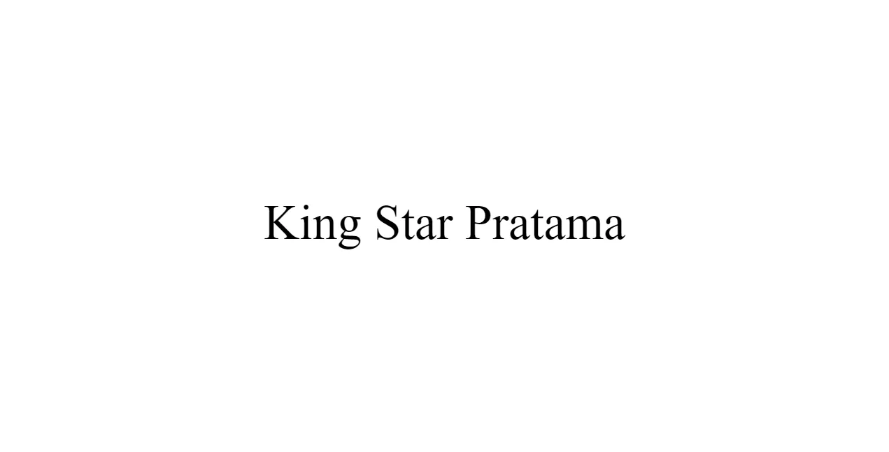 King Star Pratama